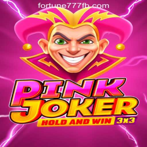 Exploring the Thrills of Pinkjoker in Fortune777 Oficial Slots Brasil #1