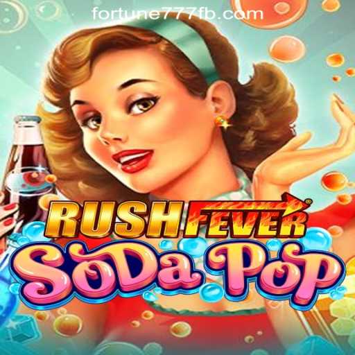 Discover the Excitement of RushFeverSodaPop: A Game That Redefines Fun